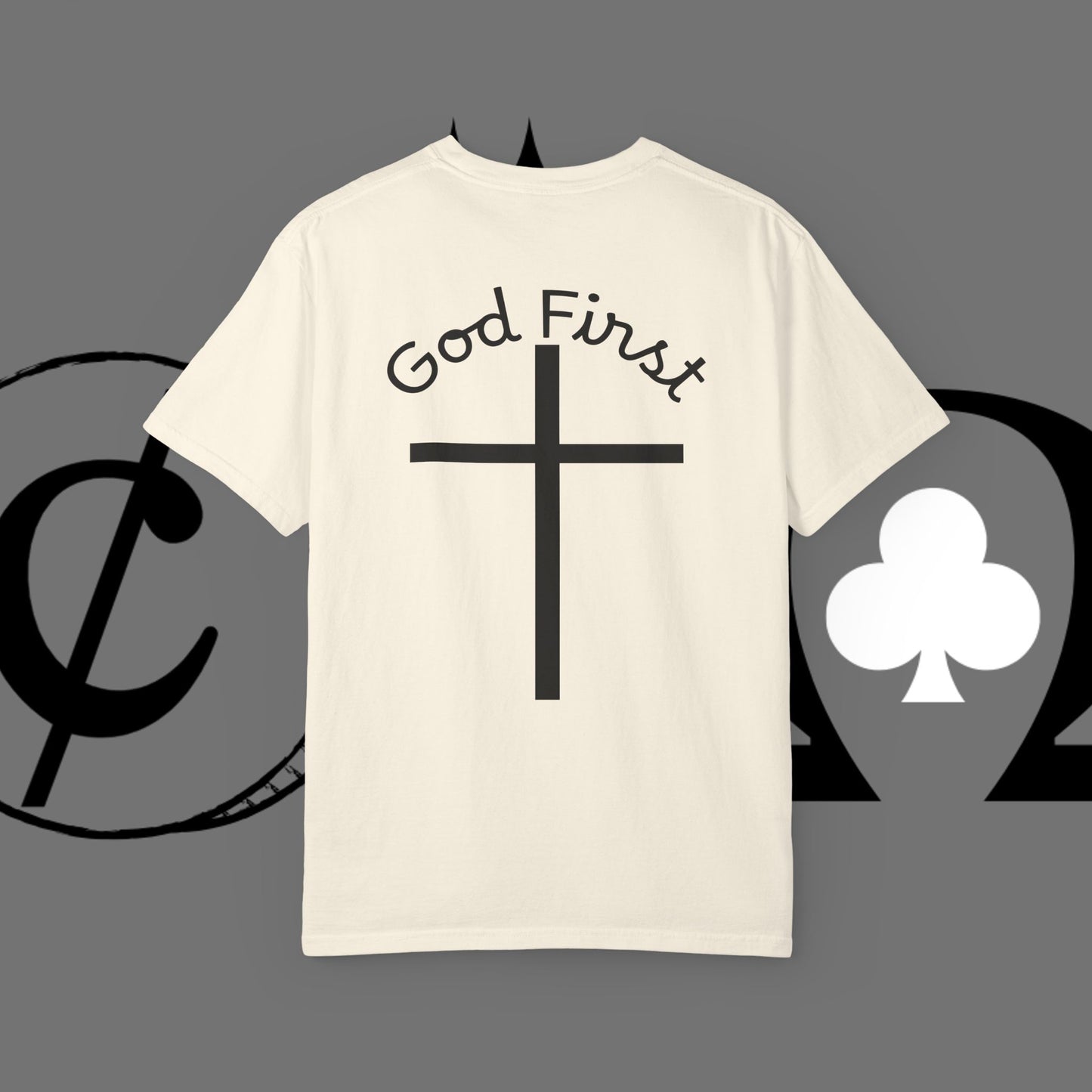 God First Cross T-Shirt — Faith-Based Christian Tee ("God First" Back Print)