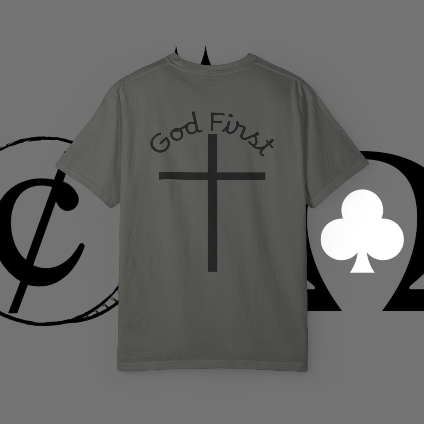 God First Cross T-Shirt — Faith-Based Christian Tee ("God First" Back Print)