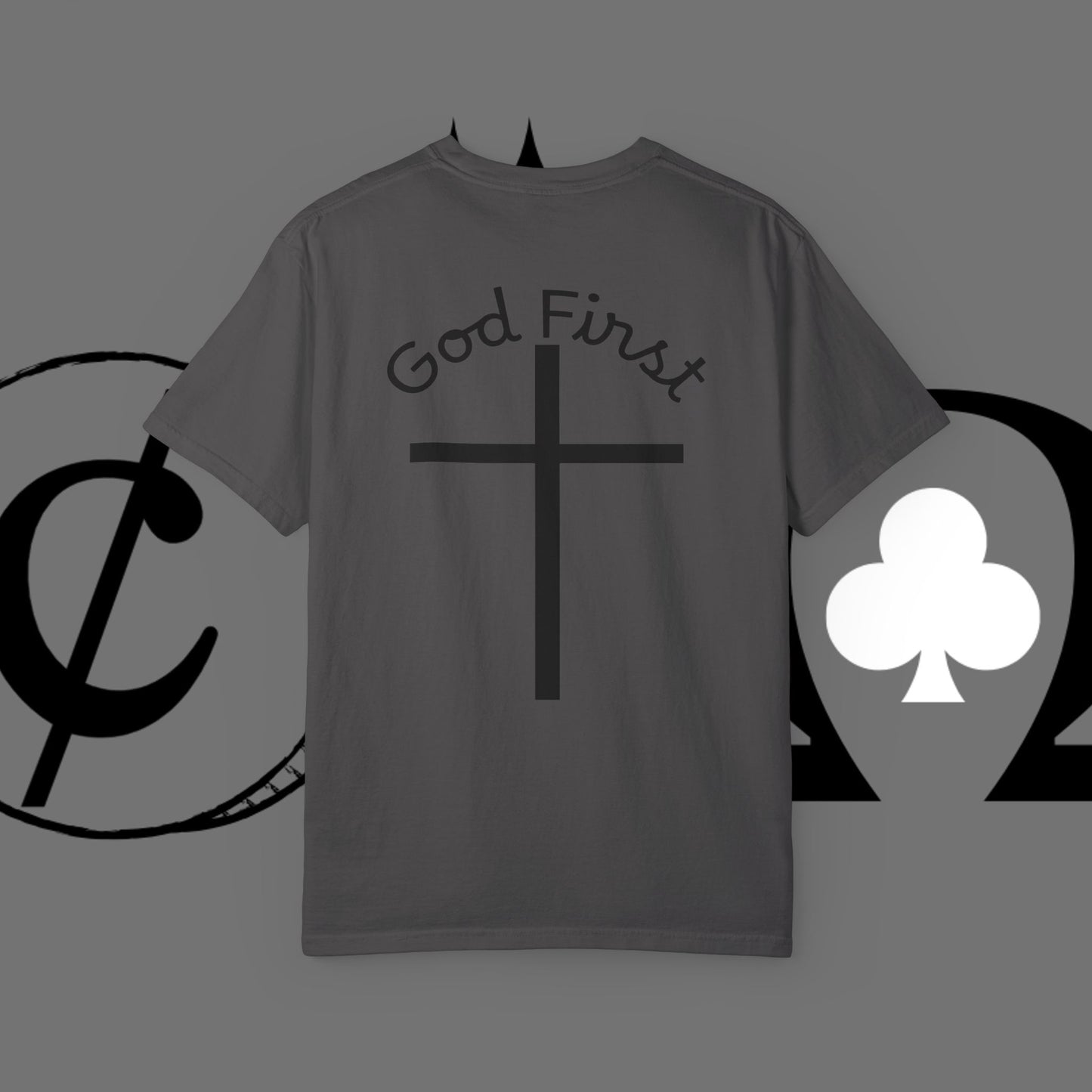 God First Cross T-Shirt — Faith-Based Christian Tee ("God First" Back Print)