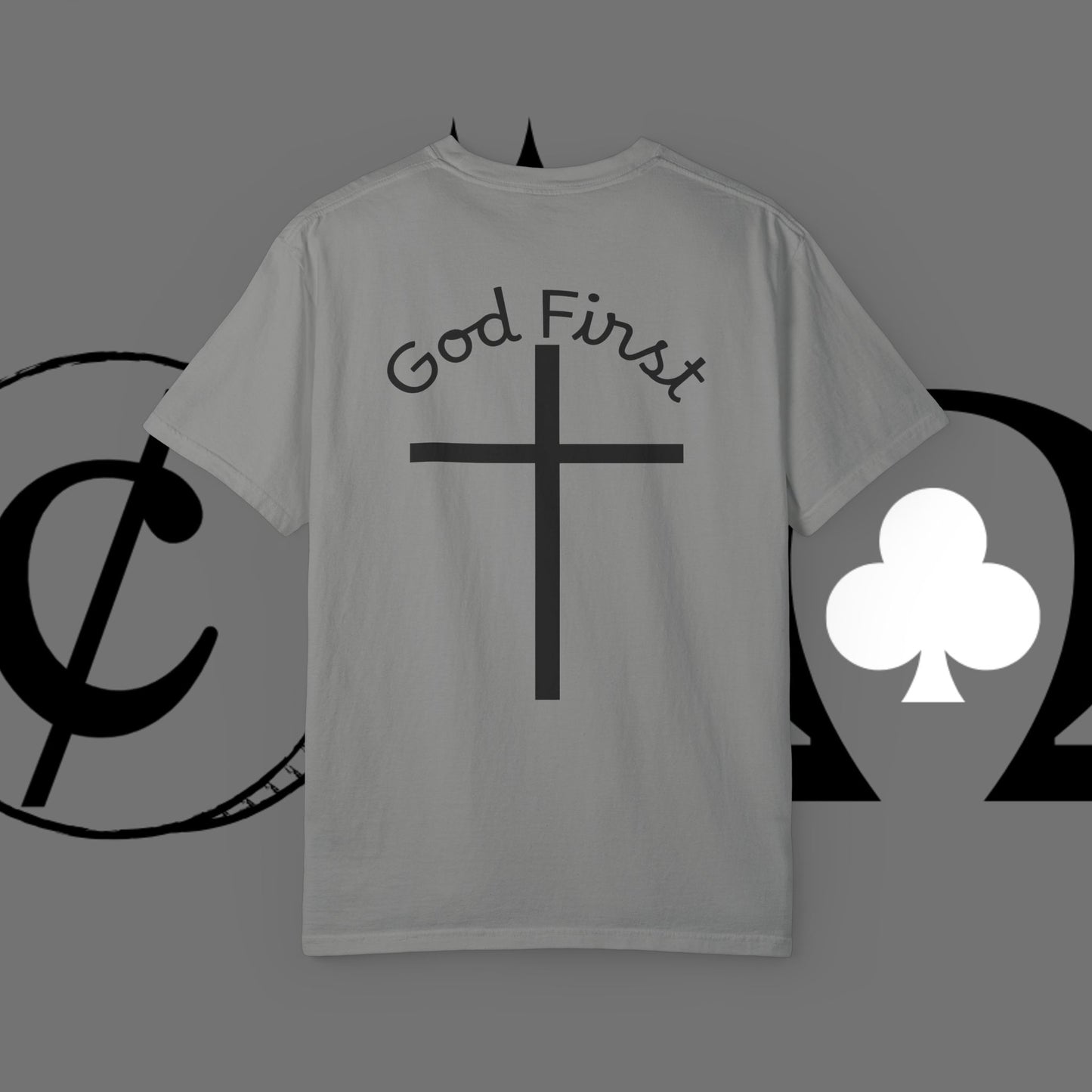 God First Cross T-Shirt — Faith-Based Christian Tee ("God First" Back Print)